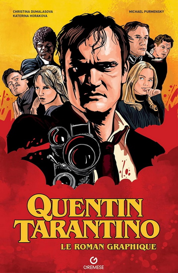 Quentin Tarantino : le roman graphique - MICHAEL PURMENSKY & AL