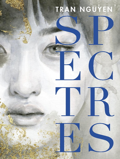 Spectres - TRAN NGUYEN