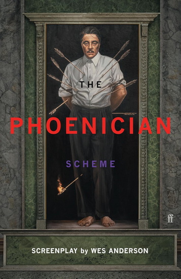 The Phoenician Scheme - WES ANDERSON