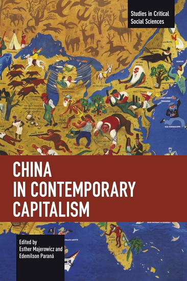 China in Contemporary Capitalism - ESTHER MAJEROWICZ - EDEMILSON PARANÁ