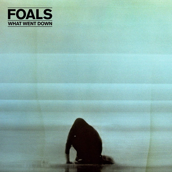 What Went Down (Vinyle bleu) - FOALS