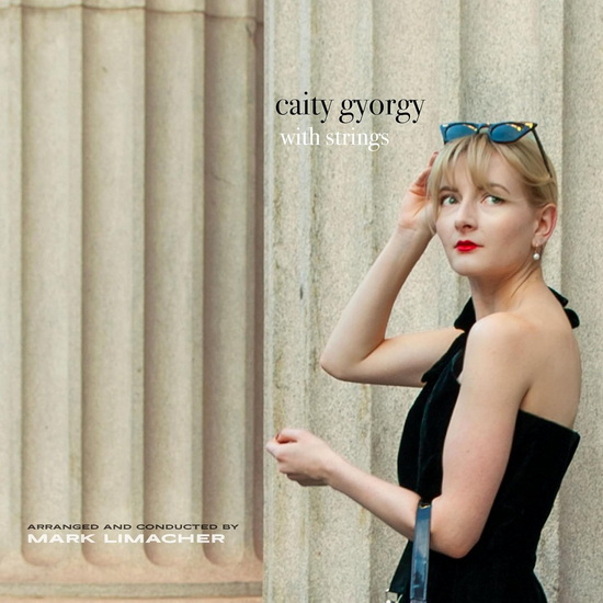 Caity Gyorgy With Strings - CAITY GYORGY