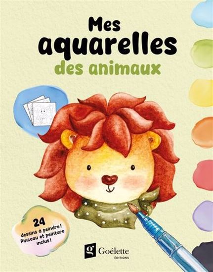 Mes aquarelles des animaux - COLLECTIF
