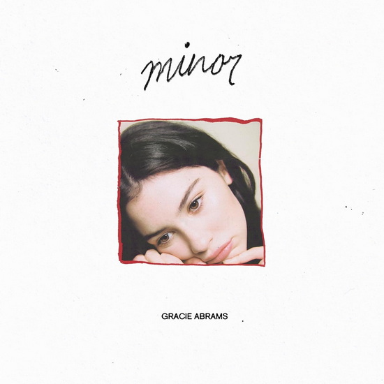 minor (5 Year Anniversary) - GRACIE ABRAMS