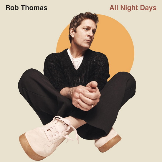 All Night Days - ROB THOMAS