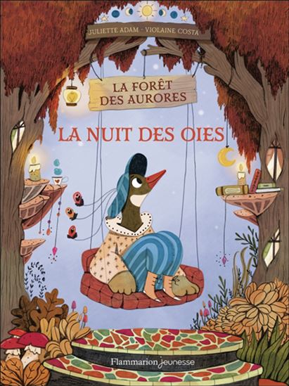 La Nuit des oies #01 - JULIETTE ADAM - VIOLAINE COSTA