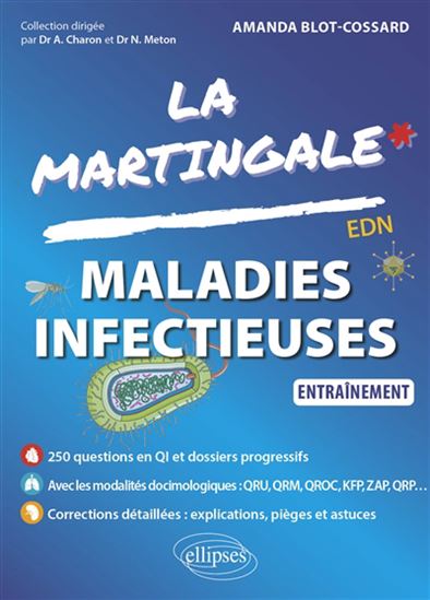 Maladies infectieuses : entraînement, EDN - AMANDA BLOT-COSSARD
