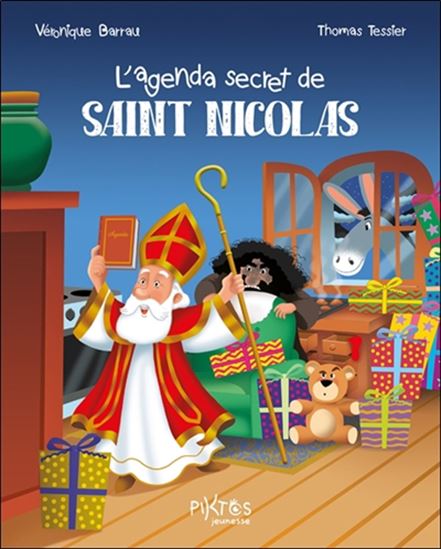 L'Agenda secret de saint Nicolas - VÉRONIQUE BARRAU - THOMAS TESSIER