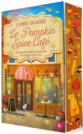 LAURIE GILMORE - Le Dream Harbor T.01 Pumpkin Spice Café Éd. de