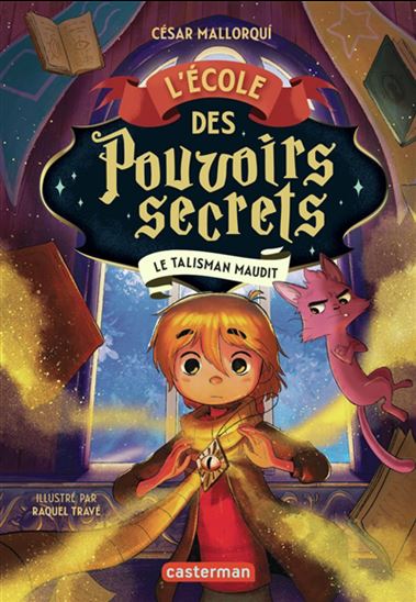 Le Talisman maudit #02 - CÉSAR MALLORQUI - RAQUEL TRAVÉ