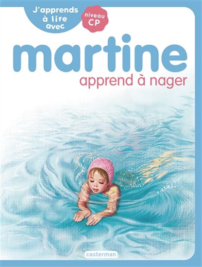 Martine apprend à nager - MARIE-CAMILLE SYREN & AL