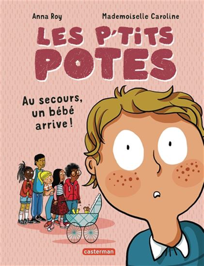 Au secours, un bébé arrive ! - ANNA ROY - MADEMOISELLE CAROLINE