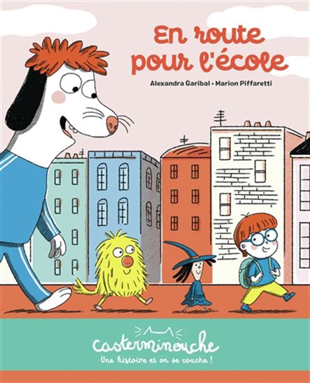 En route pour l&#39;école - ALEXANDRA GARIBAL - MARION PIFFARETTI