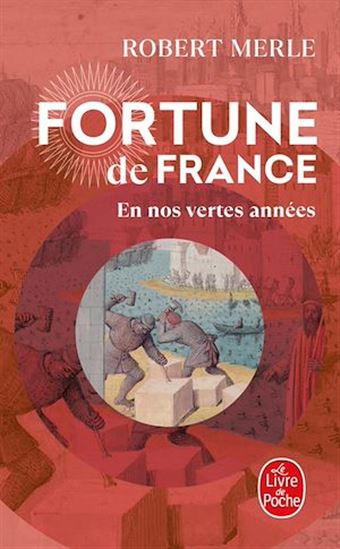 En nos vertes années T.02 - ROBERT MERLE