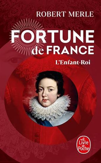 L&#39;Enfant-roi T.08 - ROBERT MERLE