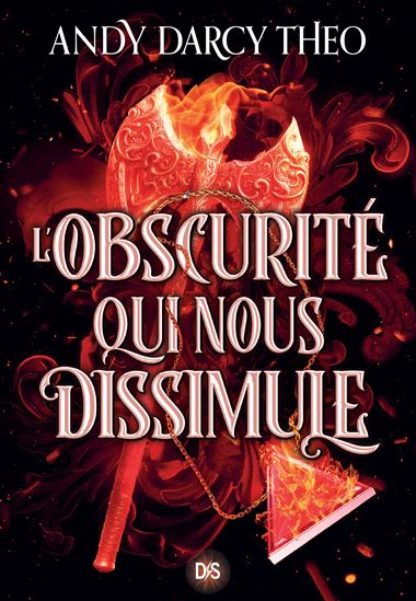 L&#39;Obscurité qui nous dissimule #02 (broché) - ANDY DARCY THEO