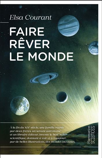 Faire rêver le monde - ELSA COURANT
