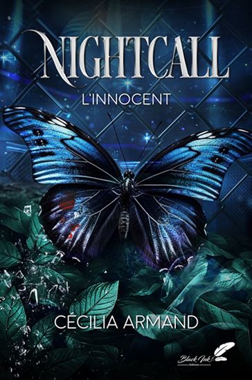 Nightcall : l&#39;innocent - CÉCILIA ARMAND