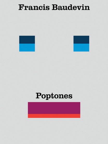 Francis Baudevin: Poptones - FRANCIS BAUDEVIN