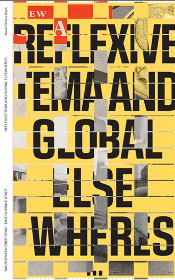 Entangled Internationalism: Reflexive Tema and Global Elsewheres... - ATO ANNAN