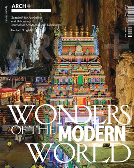 ARCH+: Wonders of the Modern World - ANH-LINH NGO