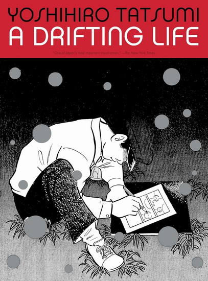 A Drifting Life - YOSHIHIRO TATSUMI - TARO NETTLETON