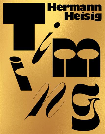Hermann Heisig: Timing - HERMANN HEISIG