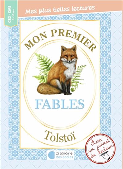 Mon premier Tolstoï : Fables - LÉON TOLSTOÏ