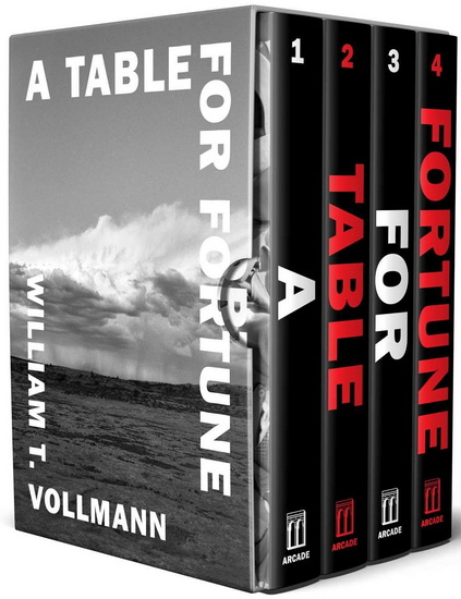 A Table for Fortune: Box Set - WILLIAM T VOLLMANN