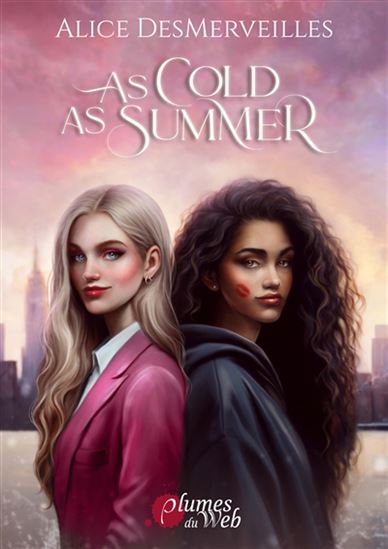 As cold as Summer - ALICE DESMERVEILLES