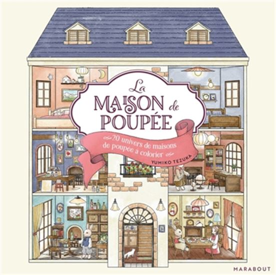 La Maison de poupée - LAURENCE SEGUIN