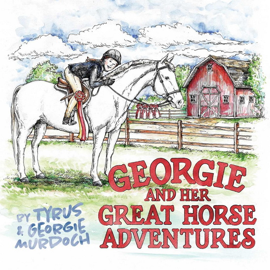 Georgie and Her Great Horse Adventures - TYRUS