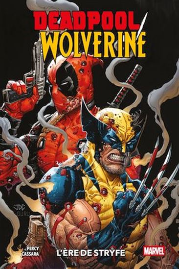 Deadpool/Wolverine (2025) T01 - BENJAMIN PERCY - JOSHUA CASSARA