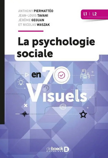 La Psychologie sociale en 70 visuels - COLLECTIF