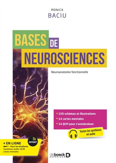 Bases de neurosciences N. éd. - MONICA BACIU
