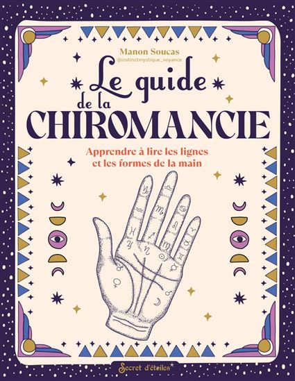 Le guide de la chiromancie - MANON SOUCAS