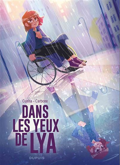 Dans les yeux de Lya - Récit complet - CARBONE - JUSTINE CUNHA