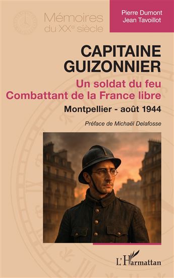 Capitaine Guizonnier - PIERRE DUMONT - JEAN TAVOILLOT