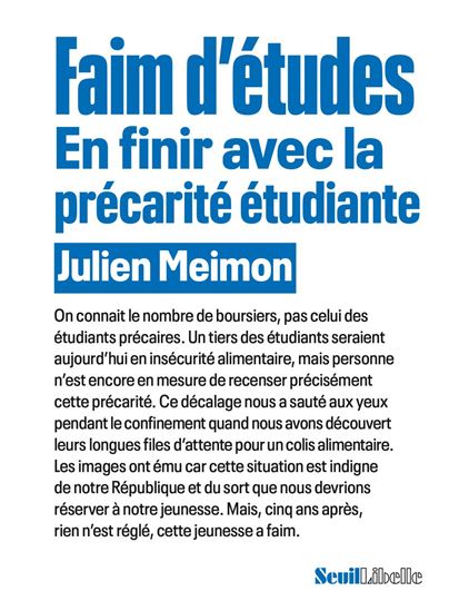 Faim d&#39;études. En finir avec la précarité étudiante - JULIEN MEIMON