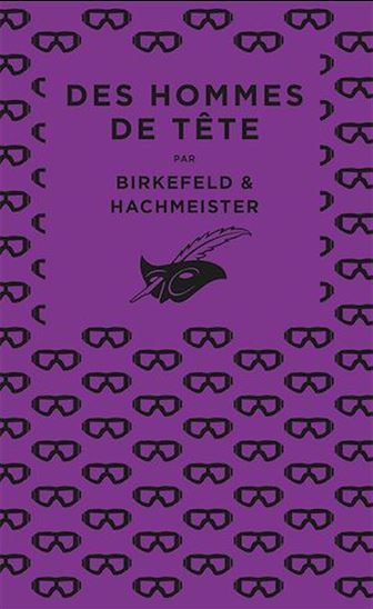 Des hommes de tête - RICHARD BIRKEFELD - GÖRAN HACHMEISTER