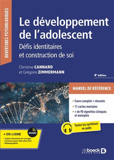 Le Développement de l'adolescent : défis identitaires et construction de soi 4e éd. - CHRISTINE CANNARD - GRÉGOIRE ZIMMERMANN