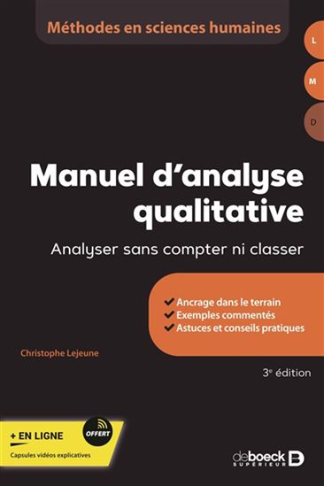Manuel d&#39;analyse qualitative : analyser sans compter ni classer N. éd. - CHRISTOPHE LEJEUNE