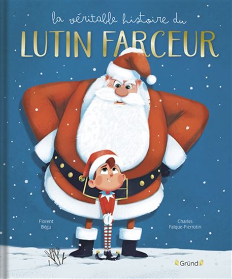 La Véritable histoire du lutin farceur - CHARLES FALQUE-PIERROTIN