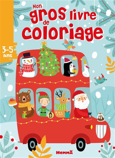 Mon gros livre de coloriage (Autobus Noël) - COLLECTIF