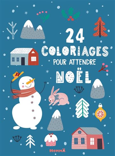 24 coloriages pour attendre Noël - COLLECTIF