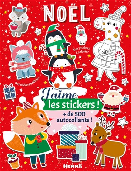 J&#39;aime les stickers :  Noël : + de 500 autocollants ! - COLLECTIF