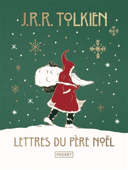 Lettres du Père Noël - JOHN RONALD REUEL TOLKIEN