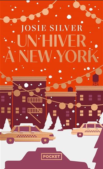 Un hiver à New York - JOSIE SILVER