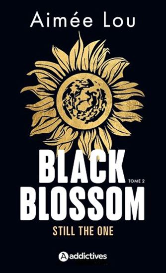 Black Blossom 2 - Still the One - AIMÉE LOU