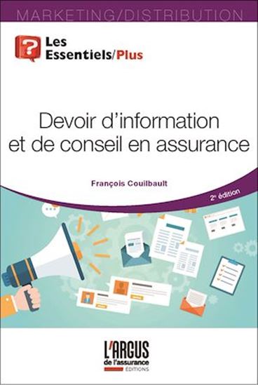 Devoir d&#39;information et de conseil en assurance - FRANÇOIS COUILBAULT